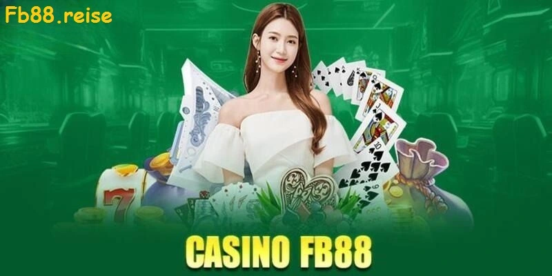 Tổng quan về casino FB88