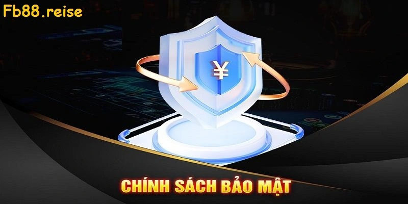 Chính sách bảo mật của Fb88 được hiểu là gì?